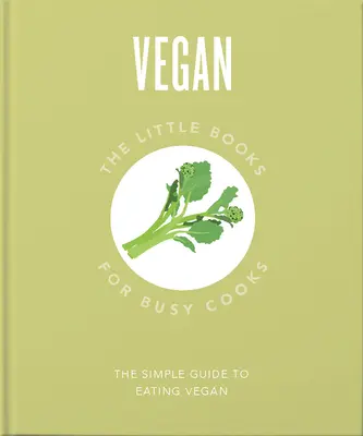 The Little Book of Being Vegan