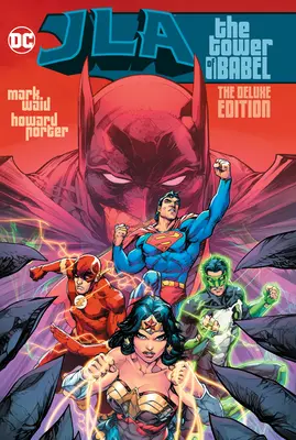 Jla: Turnul Babel ediția de lux (The Tower of Babel the Deluxe Edition) - Jla: The Tower of Babel the Deluxe Edition