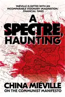 Spectre, Haunting - Despre Manifestul Comunist - Spectre, Haunting - On the Communist Manifesto