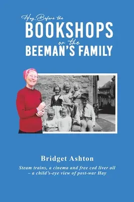 Hay Before the Bookshops sau Familia Beeman - Hay Before the Bookshops or the Beeman's Family