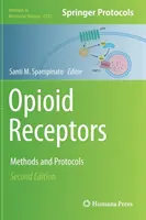Receptorii opioizi: Metode și protocoale - Opioid Receptors: Methods and Protocols