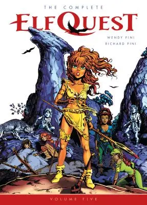 The Complete Elfquest Volumul 5 - The Complete Elfquest Volume 5