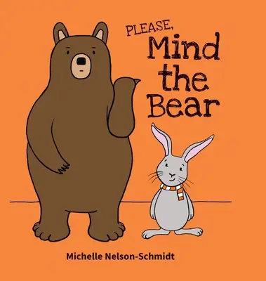 Te rog să ai grijă de urs - Please Mind the Bear