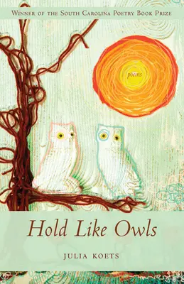 Țineți ca bufnițele - Hold Like Owls