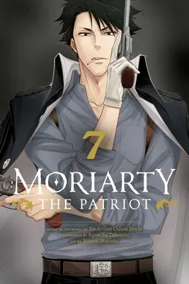 Moriarty Patriotul, Vol. 7: Volumul 7 - Moriarty the Patriot, Vol. 7: Volume 7