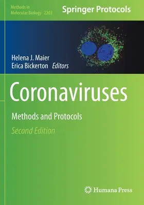 Coronavirusuri: Metode și protocoale - Coronaviruses: Methods and Protocols