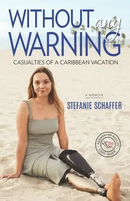 Fără niciun avertisment: Victimele unei vacanțe în Caraibe - Without Any Warning: Casualties of a Caribbean Vacation