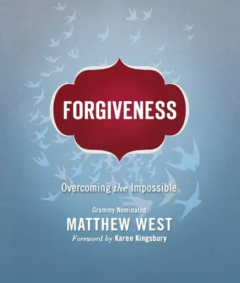 Iertarea: Depășirea imposibilului - Forgiveness: Overcoming the Impossible