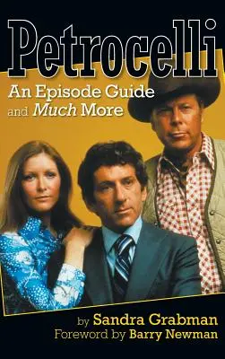 Petrocelli: Un ghid al episoadelor și mult mai mult (hardback) - Petrocelli: An Episode Guide and Much More (hardback)
