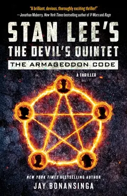 Quintetul Diavolului al lui Stan Lee: The Armageddon Code: Un thriller - Stan Lee's the Devil's Quintet: The Armageddon Code: A Thriller