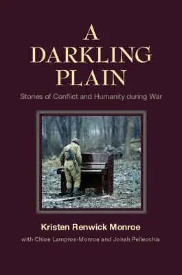 A Darkling Plain: Povești despre conflicte și umanitate în timpul războiului - A Darkling Plain: Stories of Conflict and Humanity During War