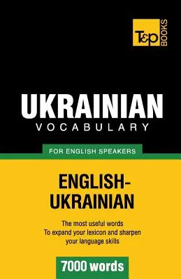 Vocabular ucrainean pentru vorbitori de engleză - 7000 de cuvinte - Ukrainian vocabulary for English speakers - 7000 words