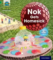 Proiectul X: Aventuri extraterestre: Verde: Nok Gets Homesick - Project X: Alien Adventures: Green: Nok Gets Homesick
