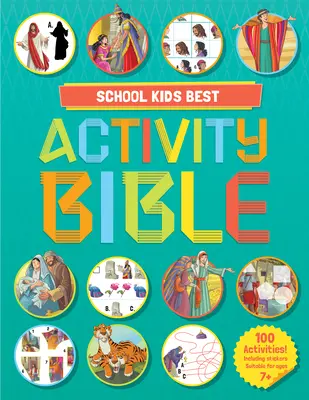 Cea mai bună Biblie cu povești și activități pentru școlari - School Kids Best Story and Activity Bible