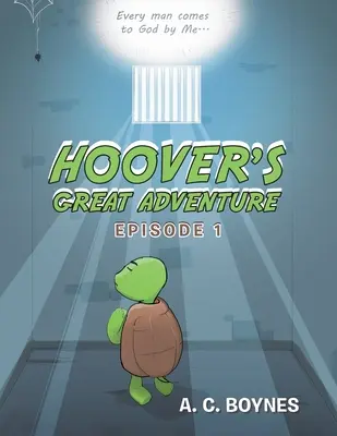 Marea aventură a lui Hoover: Episodul 1 - Hoover's Great Adventure: Episode 1