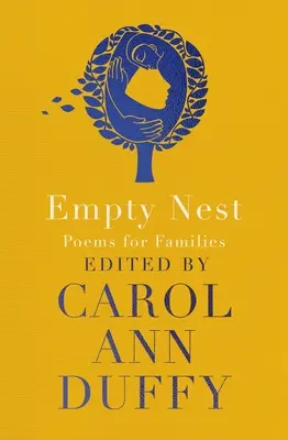Empty Nest: Poezii pentru familii - Empty Nest: Poems for Families