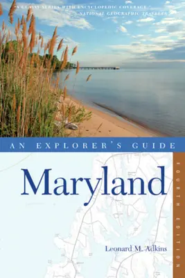 Ghidul exploratorului din Maryland - An Explorer's Guide Maryland