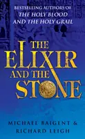 Elixirul și piatra - Tradiția magiei și a alchimiei - Elixir And The Stone - The Tradition of Magic and Alchemy