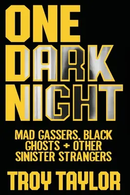 O noapte întunecată - One Dark Night