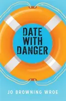 Întâlnire cu pericolul - Date with Danger