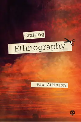 Crearea etnografiei - Crafting Ethnography