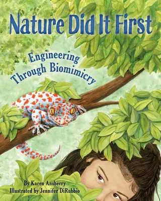 Natura a făcut-o prima: Ingineria prin Biomimicry - Nature Did It First: Engineering Through Biomimicry