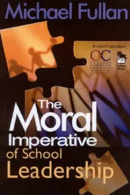 Imperativul moral al conducerii școlare - The Moral Imperative of School Leadership
