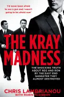 Evadarea din nebunia Kray - Escape the Kray Madness