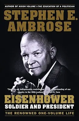 Eisenhower: soldat și președinte - Eisenhower: Soldier and President