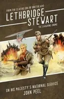 Lethbridge-Stewart - The Laughing Gnome Coda: On His Majesty's National Service