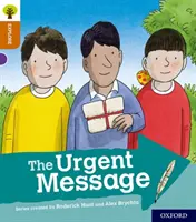 Oxford Reading Tree Explorează cu Biff, Chip și Kipper: Oxford Level 8: The Urgent Message - Oxford Reading Tree Explore with Biff, Chip and Kipper: Oxford Level 8: The Urgent Message