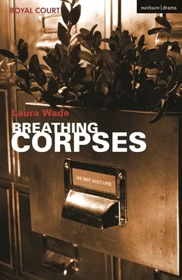 Cadavre care respiră - Breathing Corpses
