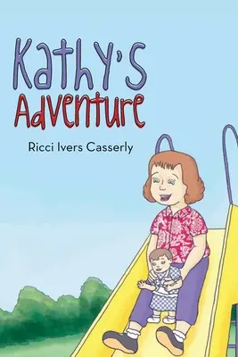 Aventura lui Kathy - Kathy's Adventure