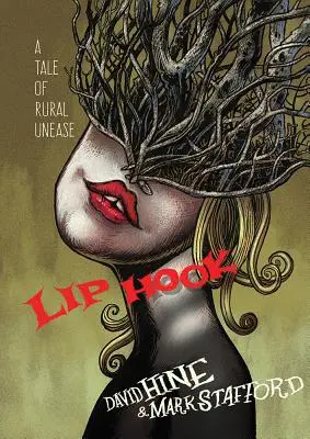 Lip Hook: O poveste de neliniște rurală - Lip Hook: A Tale of Rural Unease