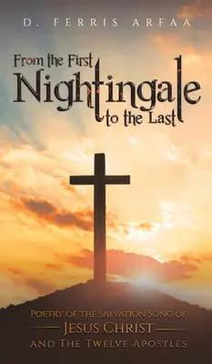 De la prima privighetoare la ultima - From the First Nightingale to the Last