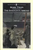 Inocenții de peste hotare - The Innocents Abroad