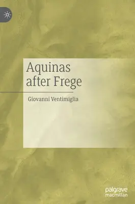 Aquinas după Frege - Aquinas After Frege