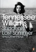 Brusc vara trecută și alte piese de teatru - Suddenly Last Summer and Other Plays