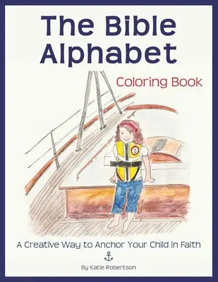 Cartea de colorat cu alfabetul biblic - The Bible Alphabet Coloring Book