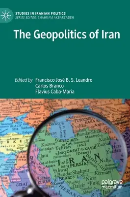 Geopolitica Iranului - The Geopolitics of Iran