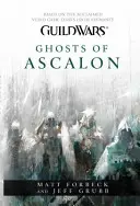 Guild Wars - Fantomele din Ascalon - Guild Wars - Ghosts of Ascalon
