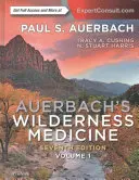 Auerbach's Wilderness Medicine, Set de 2 volume - Auerbach's Wilderness Medicine, 2-Volume Set