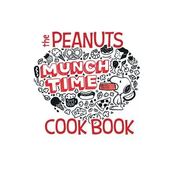 Cartea de bucate a familiei Peanuts: Mâncăruri delicioase pentru copii pe care să le facă împreună cu adulții lor preferați - The Peanuts Family Cookbook: Delicious Dishes for Kids to Make with Their Favorite Grown-Ups