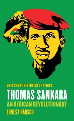 Thomas Sankara: Un revoluționar african - Thomas Sankara: An African Revolutionary