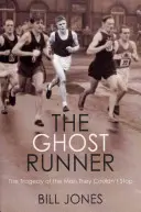 Ghost Runner - Tragedia omului pe care nu l-au putut opri - Ghost Runner - The Tragedy of the Man They Couldn't Stop