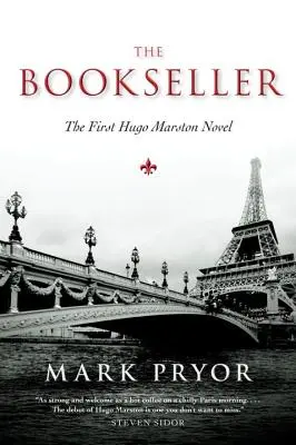 The Bookseller, 1: Primul roman Hugo Marston - The Bookseller, 1: The First Hugo Marston Novel