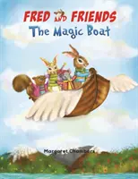 Fred și prietenii Barca magică - Fred and Friends The Magic Boat