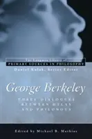 George Berkeley: Trei dialoguri între Hylas și Philonous (Longman Library of Primary Sources in Philosophy) - George Berkeley: Three Dialogues Between Hylas and Philonous (Longman Library of Primary Sources in Philosophy)