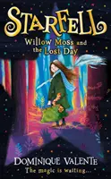 Starfell: Willow Moss și ziua pierdută - Starfell: Willow Moss and the Lost Day