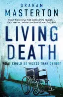 Moartea vie, 7 - Living Death, 7